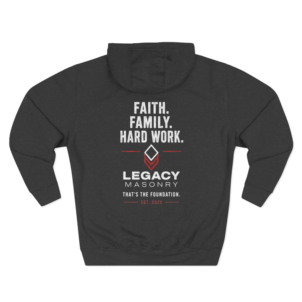 Faith Family Hard Work hoodie | Legacy Masonry logo, Construction themed
